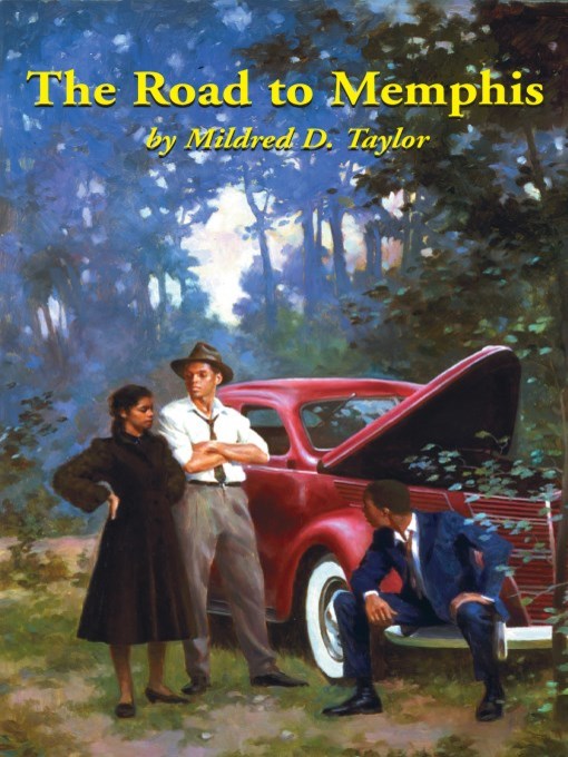 Title details for The Road to Memphis by Mildred Taylor - Available